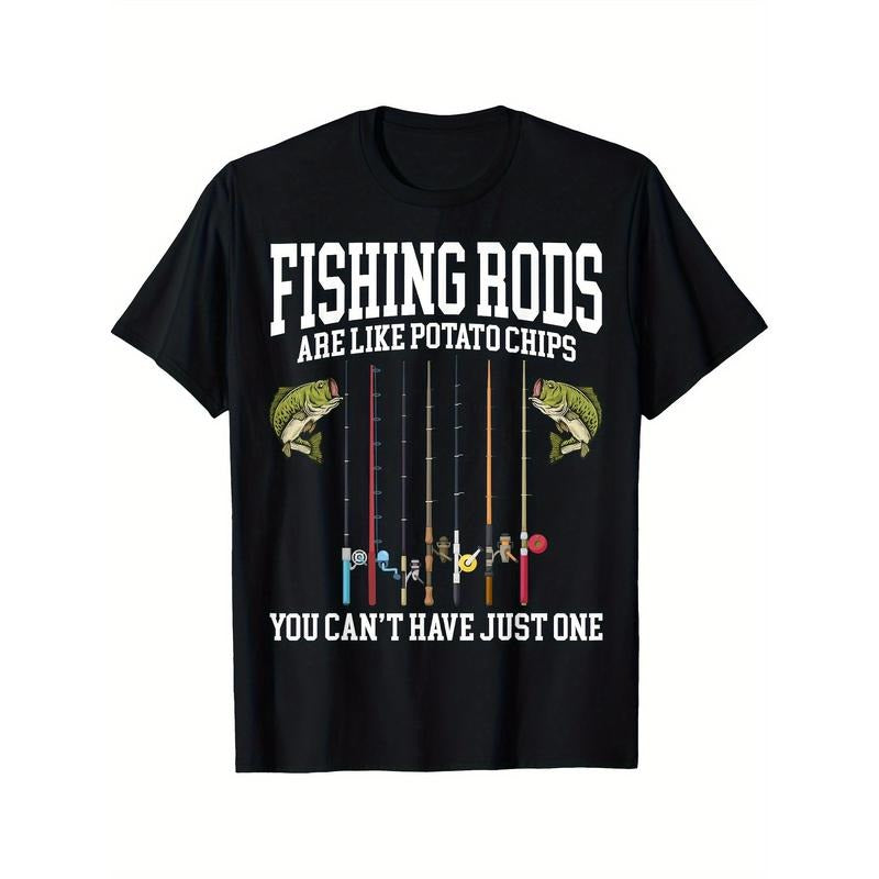 Fishing Rods Are Like Potato Chips You Can't Have Just One Printed T-shirt Comfortable Breathable, Casual Short Sleeve,...