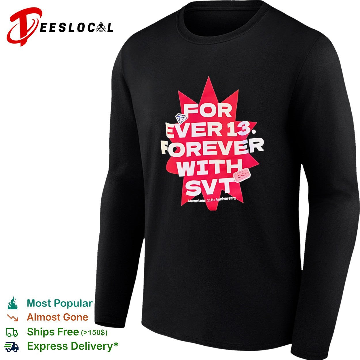 For Ever 13 Forever With SVT Seventeen 11th Anniversary Diamond Infinity shirt