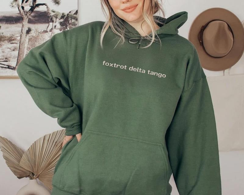 Foxtrot Delta Tango Hoodie, FDT Sweatshirt, Subtle  Shirt, Liberal Long Sleeve Tee, Anti-MAGA, Political Democrat Gift