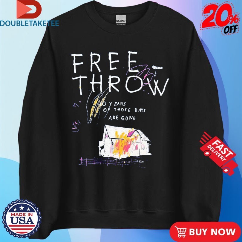 Free Throw 10 Years Of Those Days Are Gone Shirts