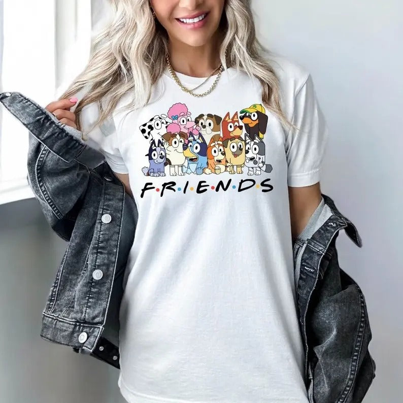 Friends T-shirt, Bluey Shirt Hoodie, Sweatshirt | TeeBloomCo.com