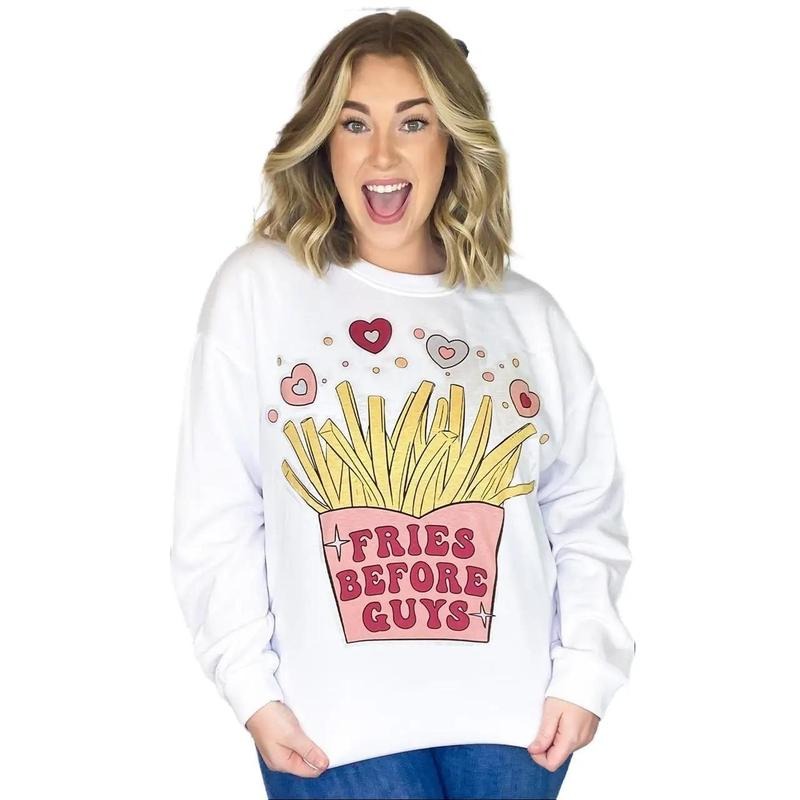 Fries Before Guys Sweatshirt T-Shirts, Hoodie | TeeBloomCo.com