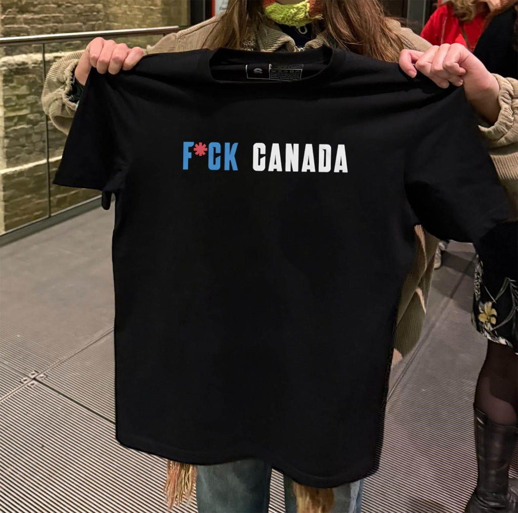 Fuck Canada shirt