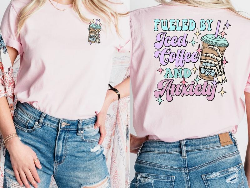 Fueled By Coffee & Anxiety T-Shirt Hoodie, Sweatshirt | TeeBloomCo.com