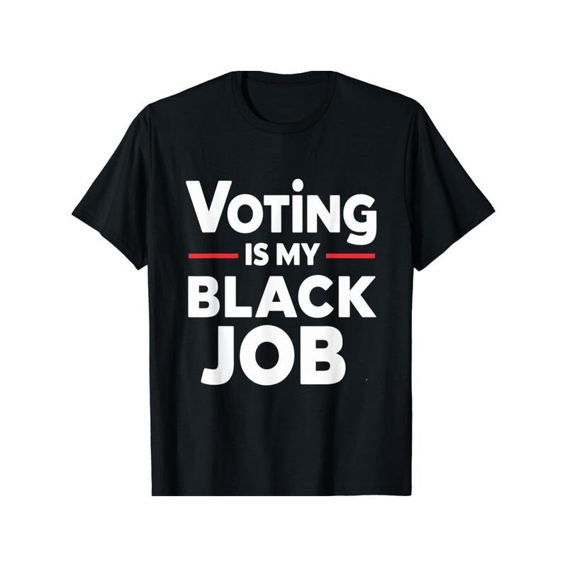 Funny 'Vote Is My Black Job' Graphic Tee for Men - Casual Polyester Crew Neck T-Shirt, Machine Washable, Summer Fashion...