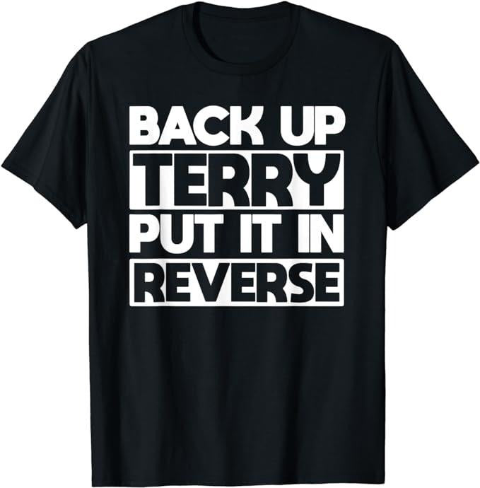 Funny 4th of July Shirts For Men, Back Up Terry Put It In Reverse T-Shirt Menswear Top Casual Cotton Basic Fashion...
