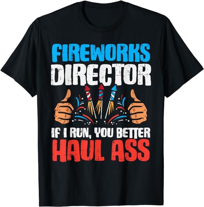 Funny 4th of July Shirts For Men, Fireworks Director If I Run Funny 4th Of July Fourth Men T-Shirt Menswear Top Casual...