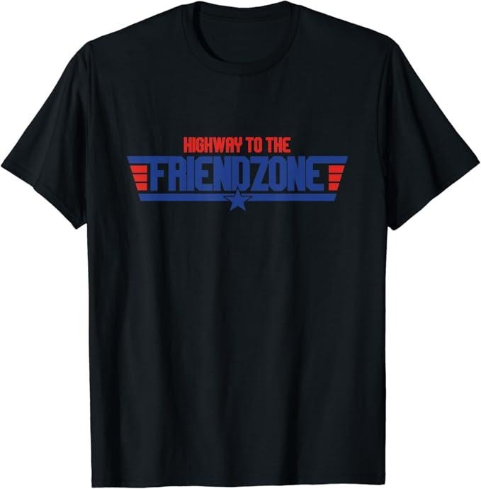 Funny Best Friend Shirts, Gift For Best Friend, Highway To The Friendzone - Funny Friend Zone Meme T-Shirt Menswear Top...