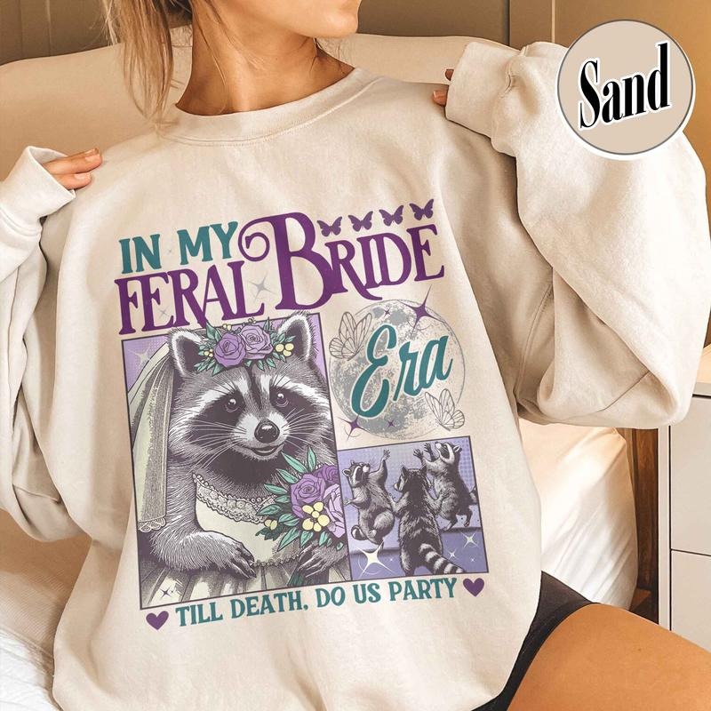 Funny Bride Sweatshirt, Raccoon Bride Sweatshirt, in My Raccoon Bride Era Sweatshirt, Gift for Bride, Distressed Retro...