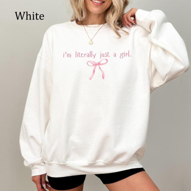 Funny Coquette Girly Sweatshirt, "I'm Literally Just a Girl" Meme Crewneck, Cute Bow Aesthetic Shirt, Unisex Trendy...
