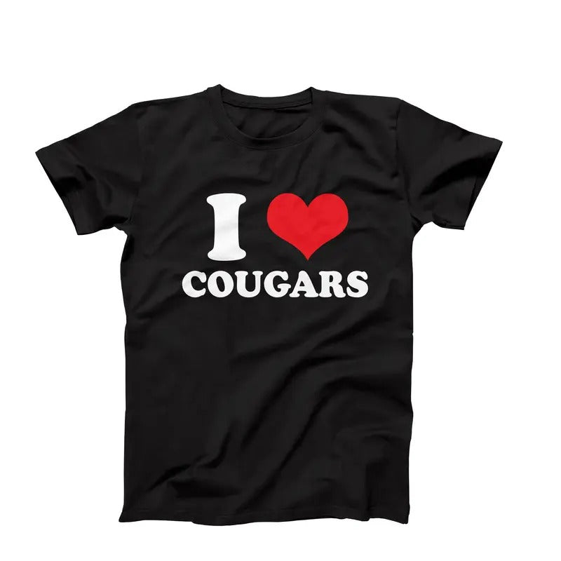 Funny Cougar Shirt, I Love Cougars Shirt, I Heart Cougars Shirt, Funny Cougar Tamer Shirt, Funny Gift For Valentine,...
