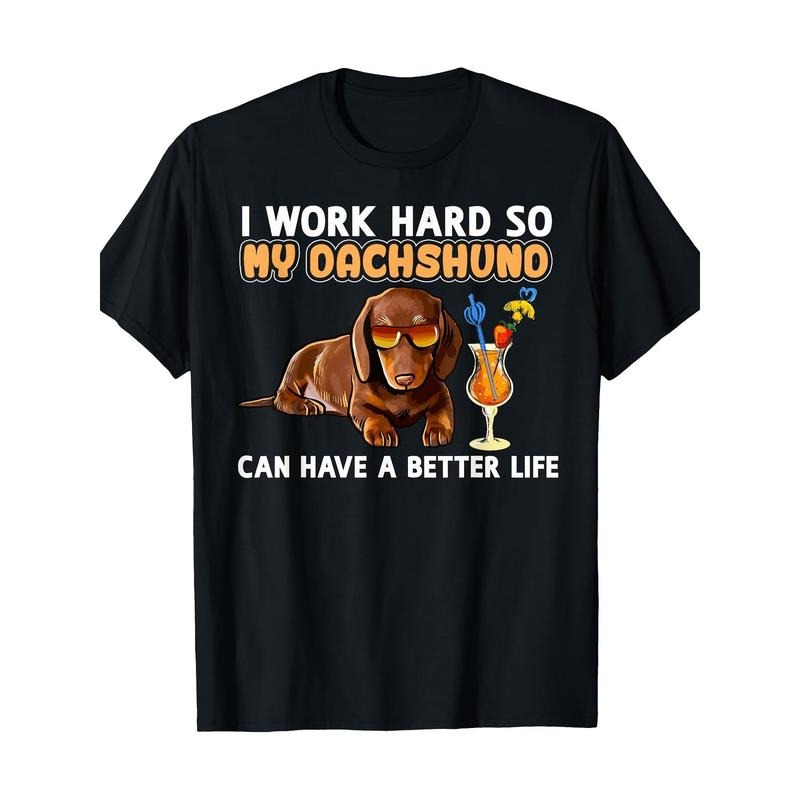 Funny Dachshund Shirt Dachshund Lover Gifts 220g 100% CottonT-Shirt made in usa Hoodie, Sweatshirt | TeeBloomCo.com