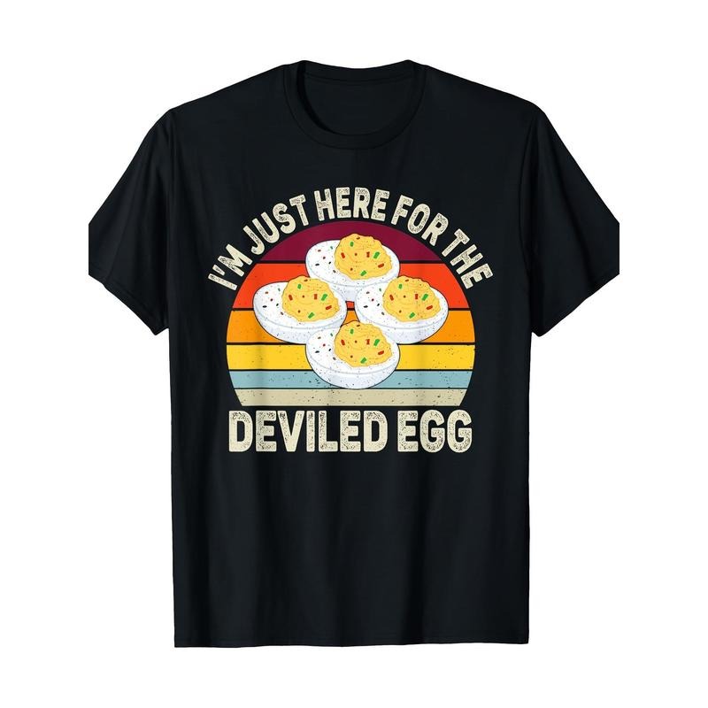 Funny Deviled Eggs I'm Just Here For The Deviled Eggs T-Shirt 7.76 oz, 100% Cotton T-shirt. made in usa Hoodie, Sweatshirt