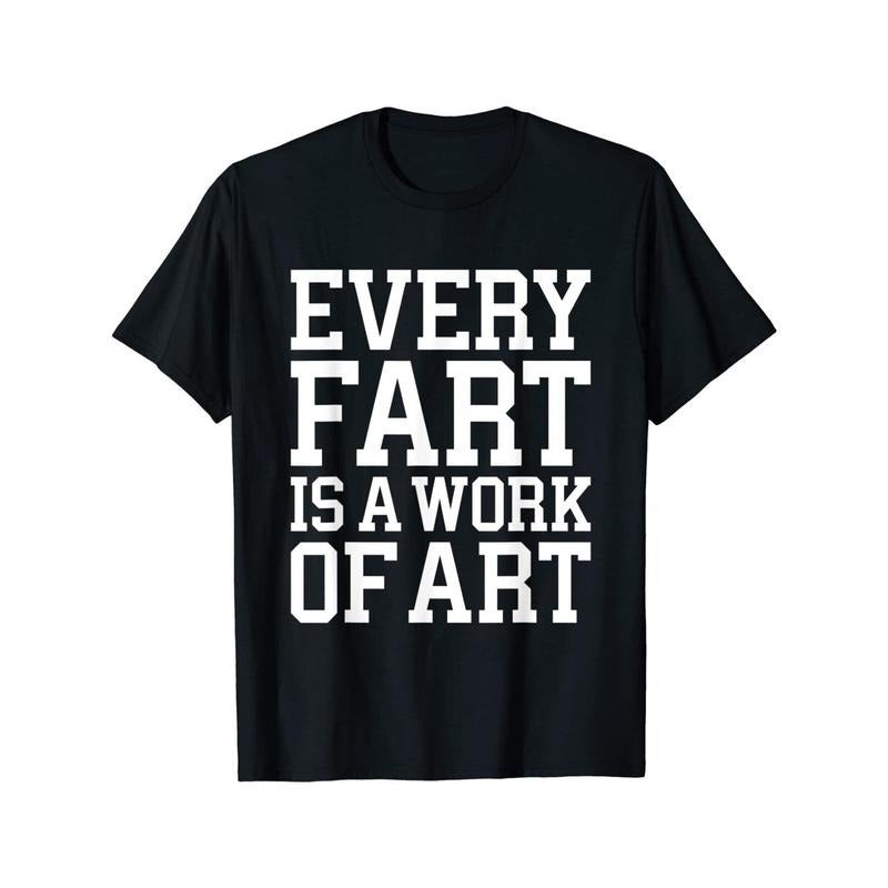 Funny Fart Cool Hilarious Sarcastic Humorous Unisex T-Shirt Made in USAstyle{n002}2 Hoodie, Sweatshirt | TeeBloomCo.com