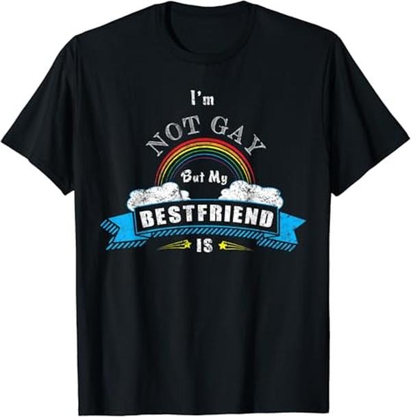 Funny Friend Shirts, Gift For Gay Best Friend, I'm Not Gay My Best Friend Is T-Shirt LGBT Distressed Tee Menswear Top...