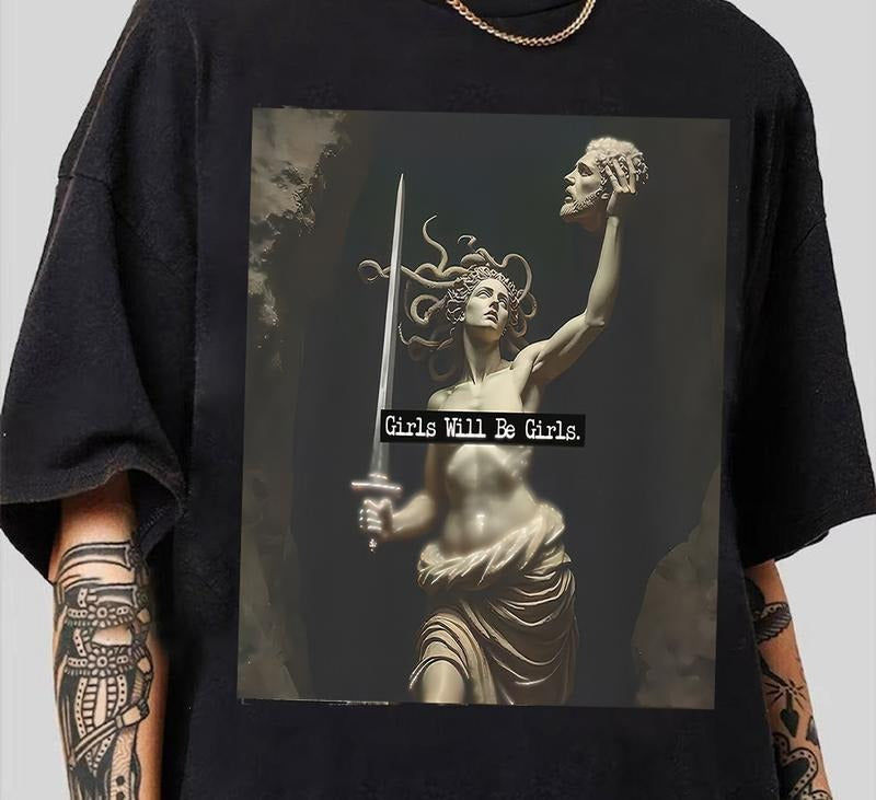 Funny Girl Will Be Girls Shirts Medusa Feminist Women T-Shirt Retro Vibes Hoodie, Sweatshirt | TeeBloomCo.com