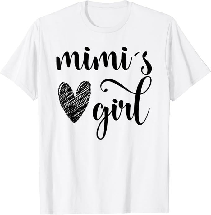 Funny Grandma Shirt, Gift For Grandmother, Funny Matching Mimi Girl for Grandma White Girl Mother's Day T-Shirt Casual...