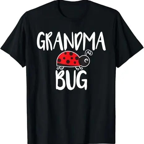 Funny Grandma Shirt, Gift For Grandmother, Grandma Bug Ladybug T-Shirt Casual Cotton Top Hoodie, Sweatshirt | TeeBloomCo.com