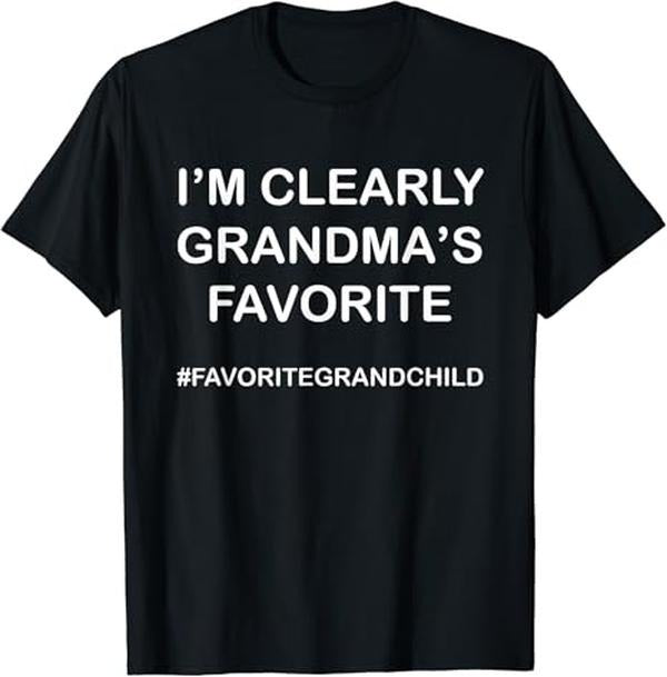 Funny Grandma Shirt, Gift For Grandmother, I'm Clearly Grandma's Favorite Funny Granddaughter Grandson T-Shirt Casual...