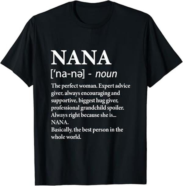 Funny Grandma Shirt, Gift For Grandmother, Nana Definition Grandma - Funny Grandmother T-Shirt Casual Cotton Top Hoodie,...
