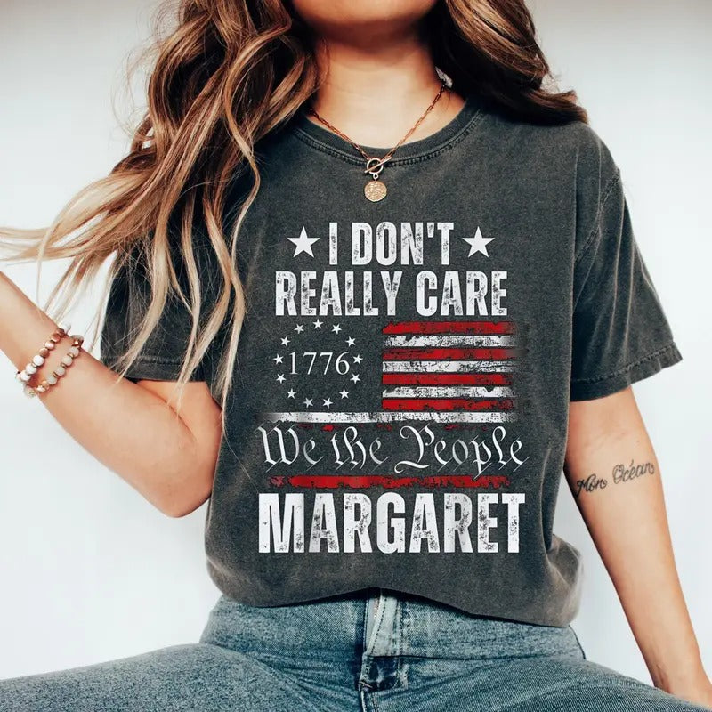 Funny I Dont Really Care Margaret Shirt Vintage Style 100% Cotton Glidan T-Shirt Top Hoodie, Sweatshirt | TeeBloomCo.com