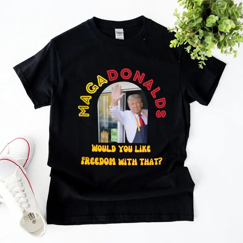 Funny MAGA Trump McDonalds MagaDonalds Would You Like Freedom With That Shirt, Pennsylvania Trump Vance 2024 Graphic...