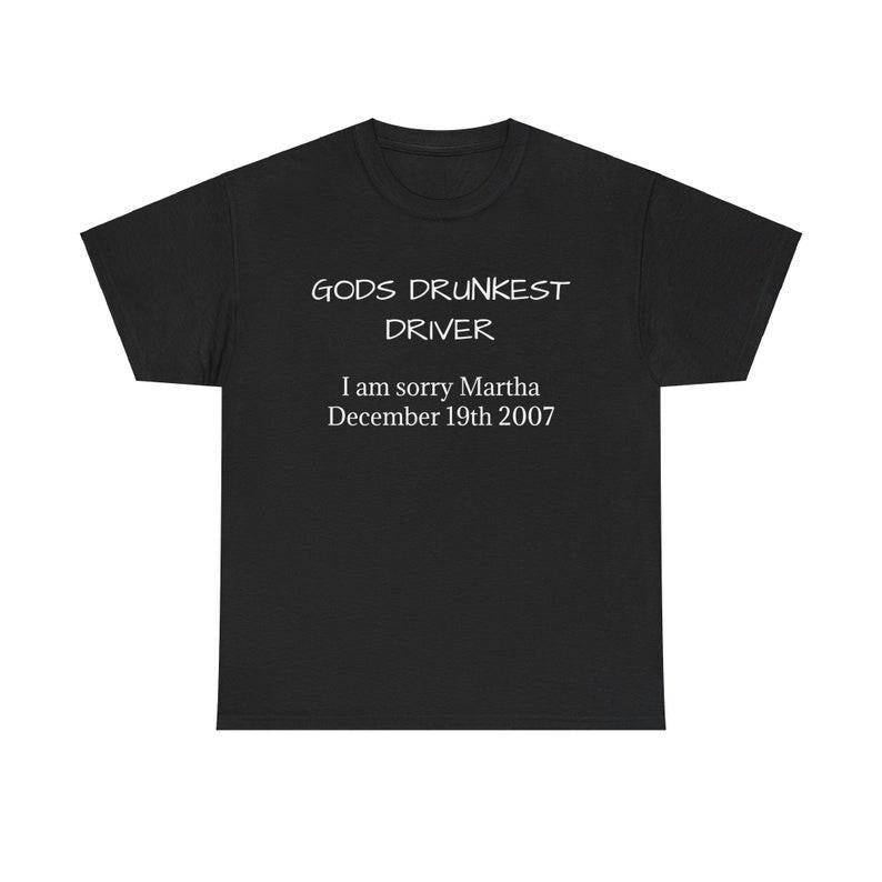 Funny Meme Shirt, God's Drunkest Driver Tee, Gift Unisex T-Shirt Hoodie, Sweatshirt | TeeBloomCo.com