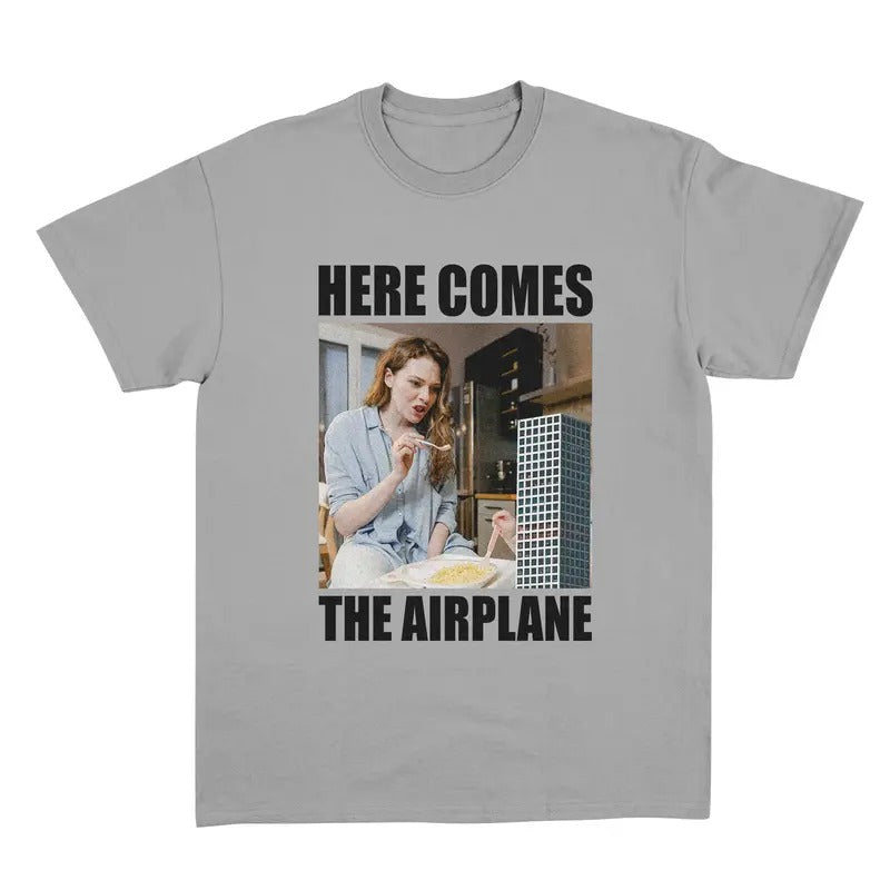 Funny Meme Shirt, Here Comes The Airplane Shirt, Meme Merch, Funny Trendy Unisex Gift Hoodie, Sweatshirt | TeeBloomCo.com