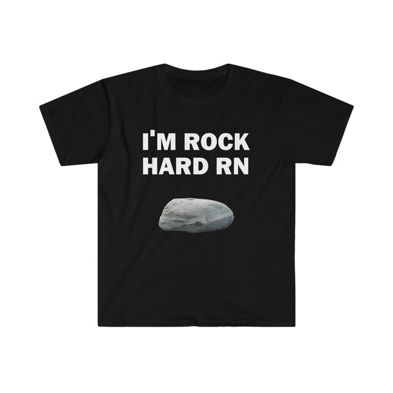 Funny Meme Shirt, I'm Rock Hard RN Tee, Gift Unisex T-Shirt Hoodie, Sweatshirt | TeeBloomCo.com