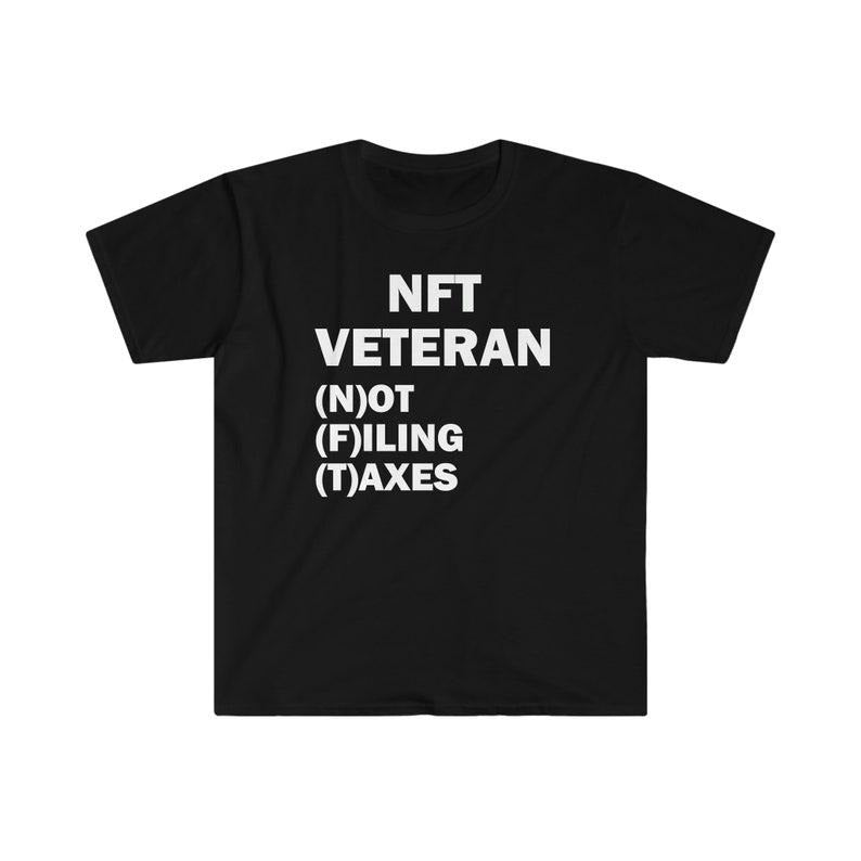 Funny Meme Shirt, N.F.T Veteran Tee, Gift Unisex T-Shirt Hoodie, Sweatshirt | TeeBloomCo.com
