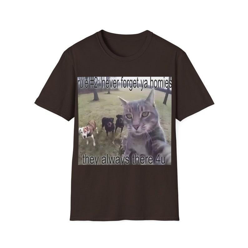 Funny Meme Shirt, Rule #2 Never Forget Ya Homies Tee, Gift Unisex T-Shirt Hoodie, Sweatshirt | TeeBloomCo.com