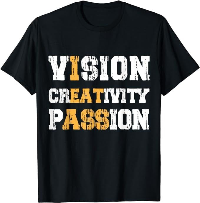 Funny Men Shirts, Vision Creativity Passion Funny Sayings Sarcastic T-Shirt Menswear Top Casual Cotton Fashion Tee...