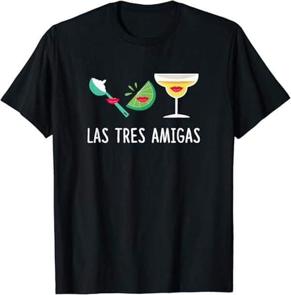 Funny Mexican Shirts, Las Tres Amigas - Cinco de Mayo Outfit Funny Mexican Gift T-Shirt Menswear Top Casual Classic...