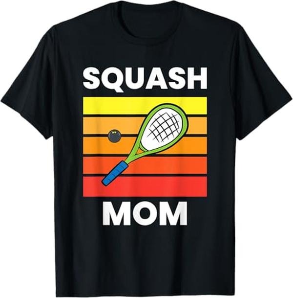 Funny Mother Shirts, Gift For Mom, Squash Mom Funny Squash Mother T-Shirt - Menswear Top Hoodie, Sweatshirt | TeeBloomCo.com