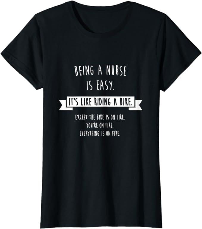 Funny Sarcastic Shirts For Women, Being A Nurse is Easy Shirt, Funny Sarcastic Nursing Gift T-Shirt Casual Cotton Hoodie,...