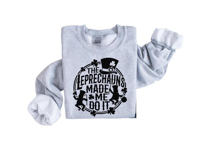 Funny St Patricks Day Sweatshirt, St Paddys, Irish Gifts, Lucky Sweater, St Patrick's Day Patty's Day Sweatshirt, Gift...