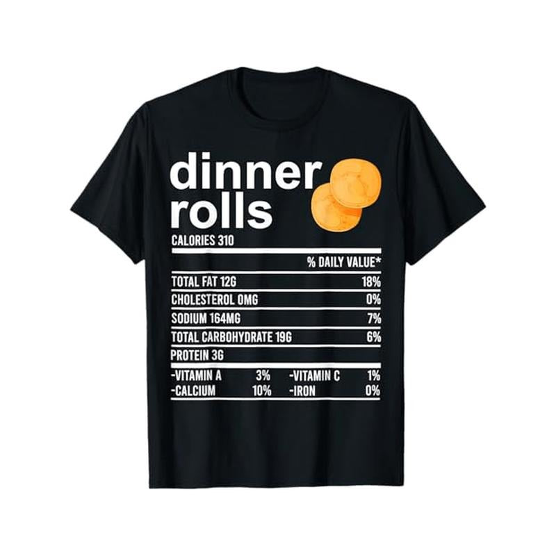 Funny Thanksgiving Dinner Rolls Graphic Tee - 100% Cotton, Casual T-Shirt for Men & Women, Perfect Gift for Family &...