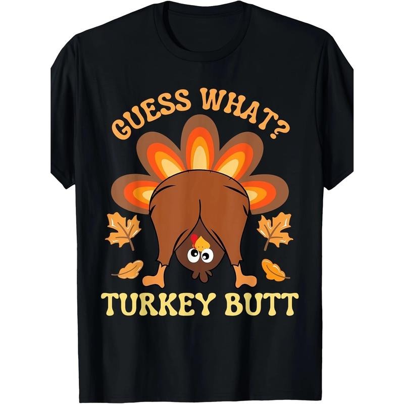 Funny Thanksgiving Guess What Turkey Butt T-Shirt -  made in usa Hoodie, Sweatshirt | TeeBloomCo.com