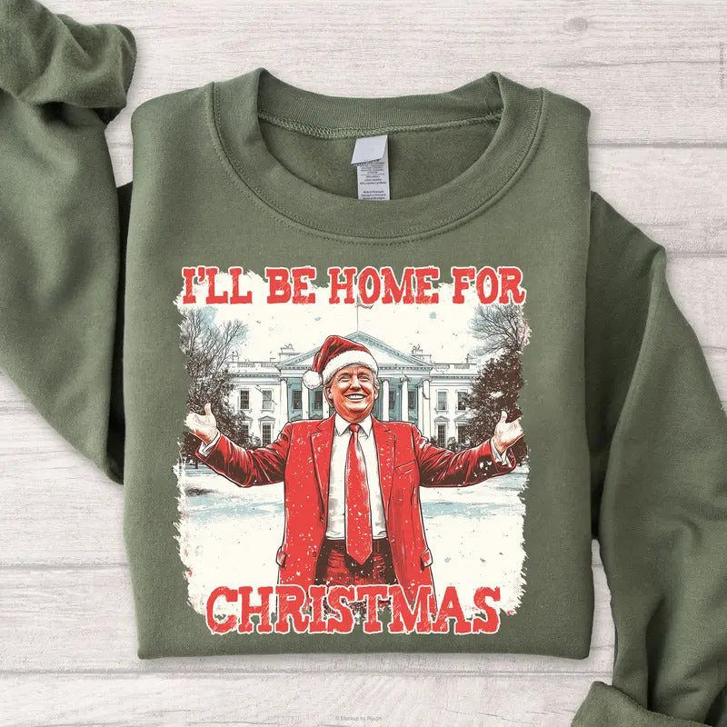 Funny Trump I'll Be Home for Christmas Trump 47th President, Trump Shirts for Sale, Graphic Printed Unisex Classic Cotton...