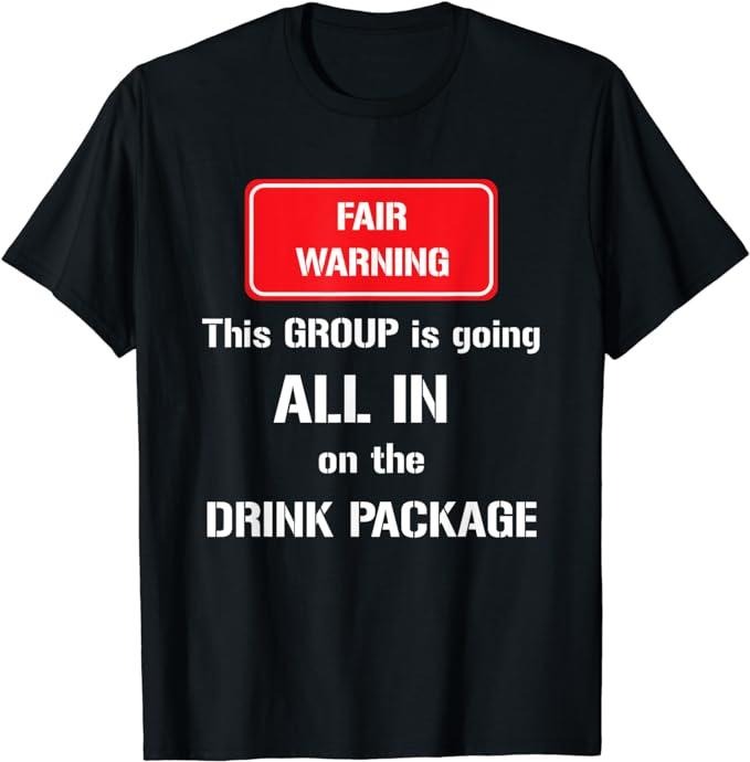 Funny Vacation Shirt, Funny Drink Package Vacation T-Shirt Top Casual Cotton Hoodie, Sweatshirt | TeeBloomCo.com