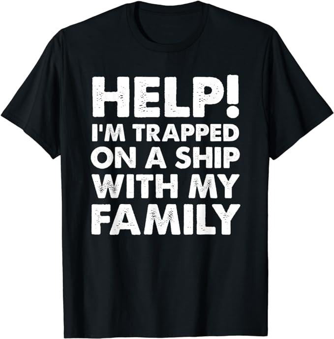 Funny Vacation Shirt, Funny Family Cruise Shirt Matching Vacation Cruising T-Shirt Menswear Casual Cotton Hoodie, Sweatshirt