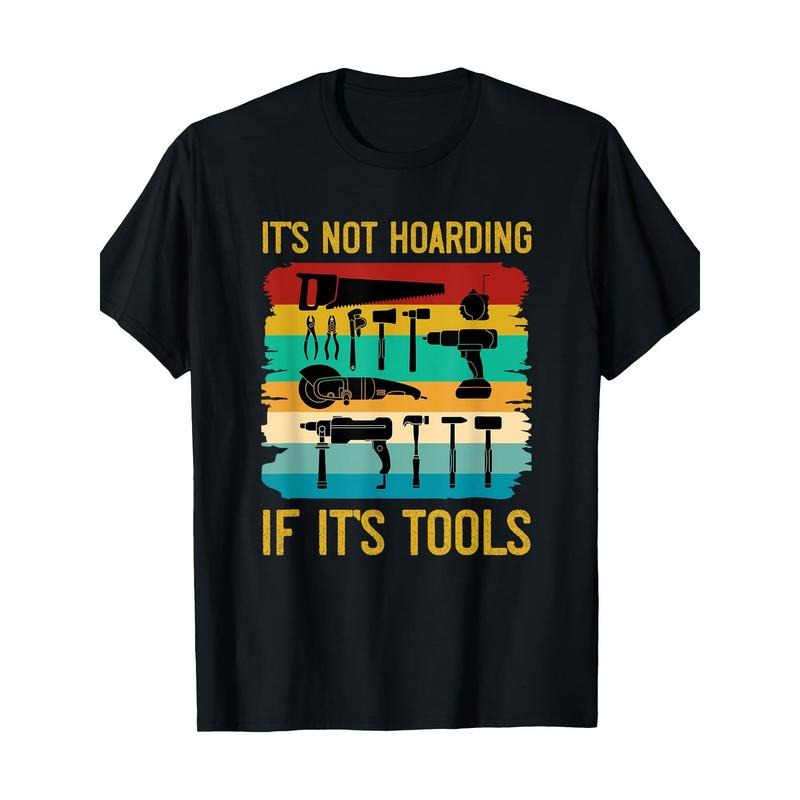 Funny Woodworking It's Not Hoarding If It's Tools Vintage T-Shirt - 220g made in usa Hoodie, Sweatshirt | TeeBloomCo.com