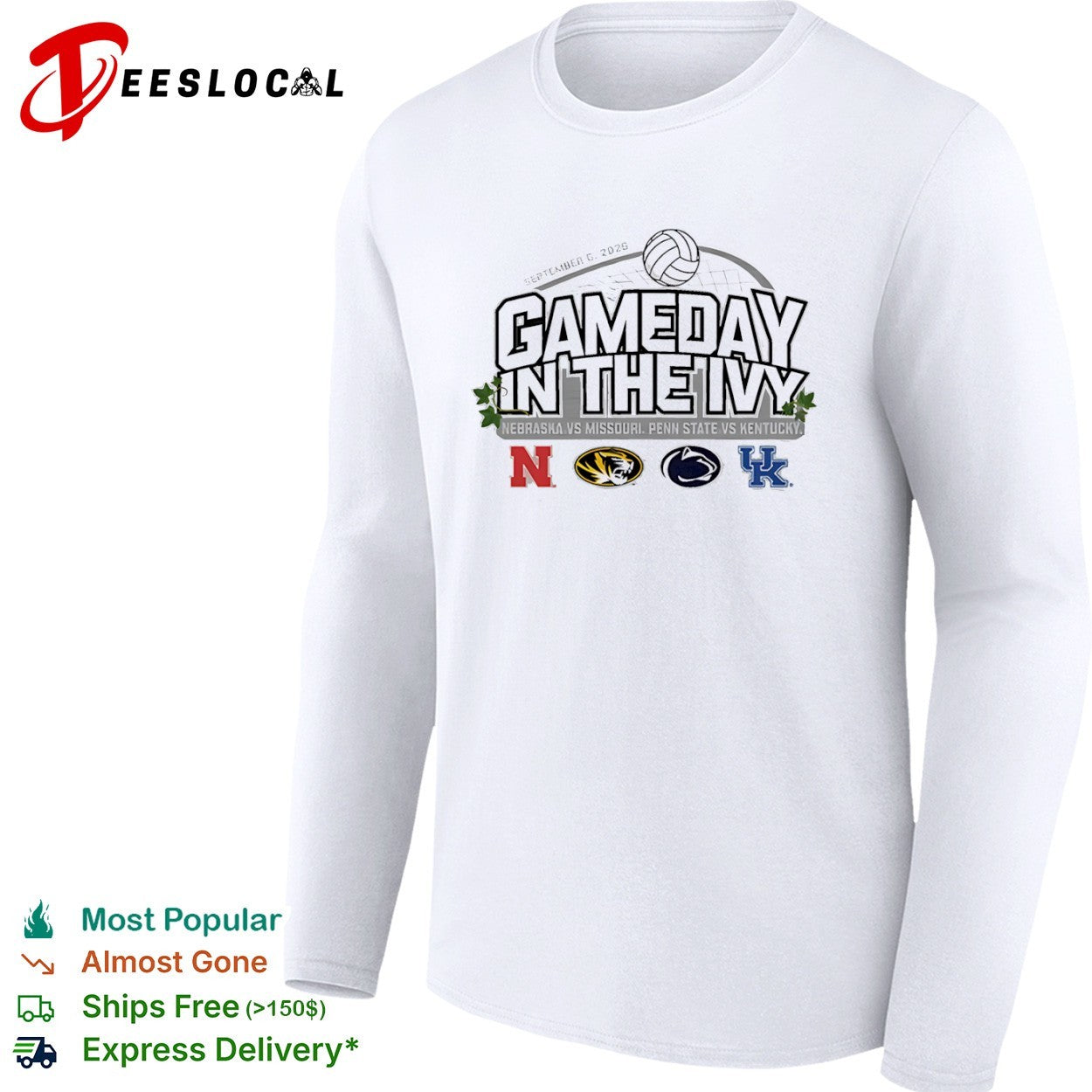 Gameday in the Ivy Nebraska Missouri Penn State Kentucky volleyball net September 6 2026 shirt