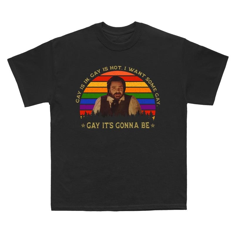 Gay Is In Gay Is Hot I Want Some Gay, Gay It's Gonna Be Shirt, jackie daytona t shirt,lucky brew shirt,wwdits tee,wwdits...