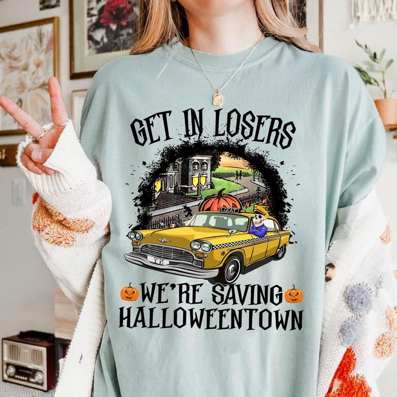 Get In L0sers We're Saving HalloweenT0.w Shirt, Funny Shirt Hoodie, Sweatshirt | TeeBloomCo.com