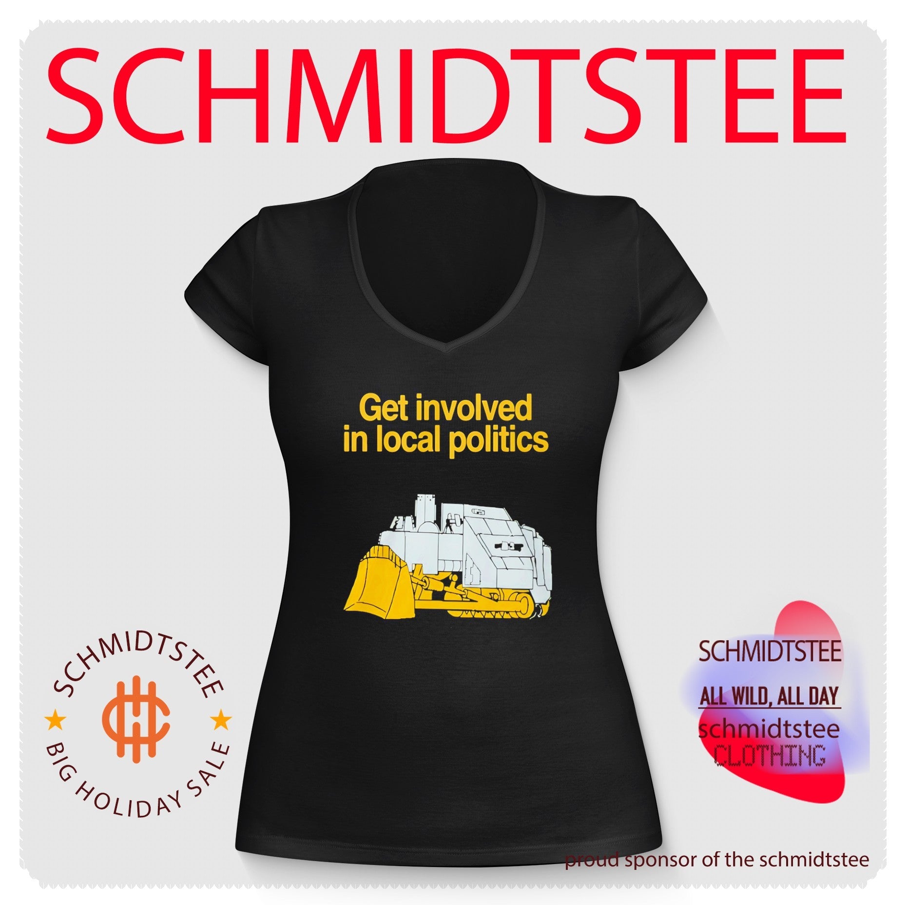 Get Involved In Local Politics Killdozer Shirt