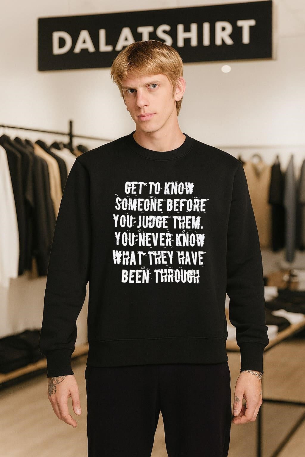 Get To Know Someone Quote Distressed Typography Inspirational Statement shirt