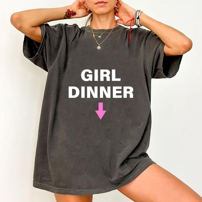 Girl Dinner Shirt, Shirt For Men and Women, Trendy Shirt Hoodie, Sweatshirt | TeeBloomCo.com