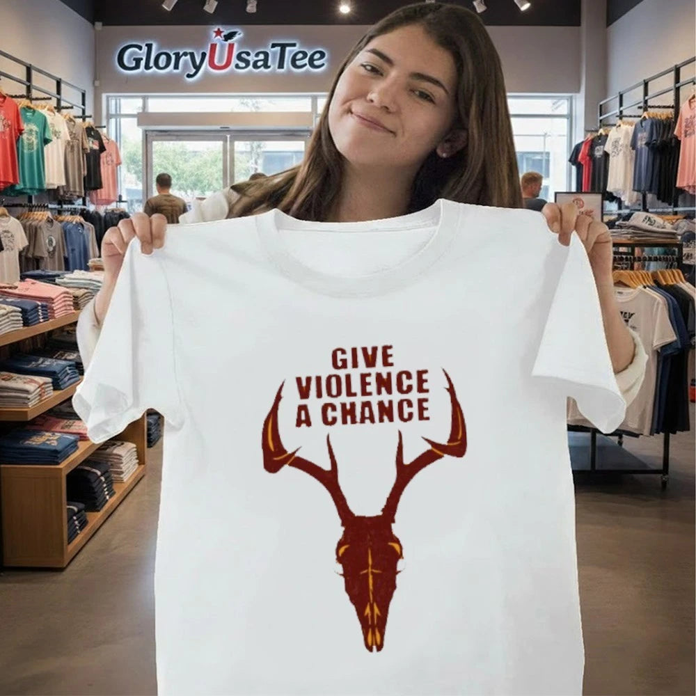 Give Violence A Chance 2026 Shirt