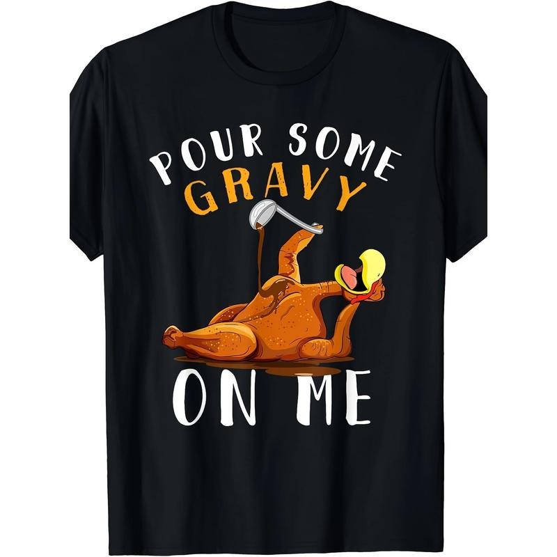 Give me some gravy T-shirts Happy Turkey Day Thanksgiving T-shirts made in usa Hoodie, Sweatshirt | TeeBloomCo.com